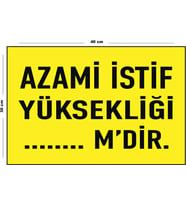Metal Azami İstif Yüksekliği 30 cm x 40 cm A3 Büyüklüğünde Uyarı Levhası Yönlendirme Tabelası
