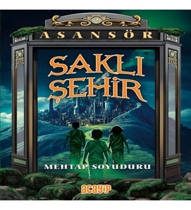 Asansör 2 - Saklı Şehir
