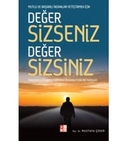 Değer Sizseniz Değer Sizsiniz