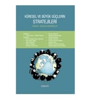 Küresel ve Büyük Güçlerin Stratejileri