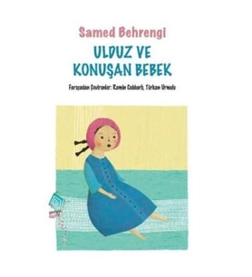Ulduz ve Konuşan Bebek
