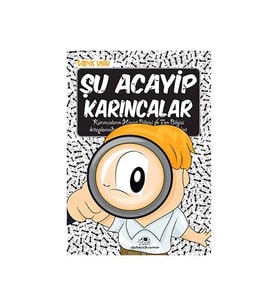 Şu Acayip Karıncalar - Tarık Uslu - Uğurböceği Yayınları