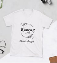 Kişiye Özel Kadınlar Günü Tasarımlı T-shirt