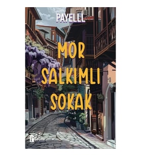 Mor Salkımlı Sokak