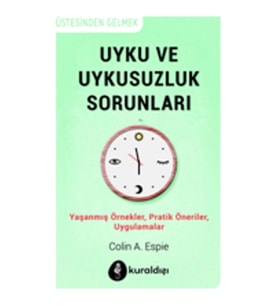 Uyku ve Uykusuzluk Sorunları