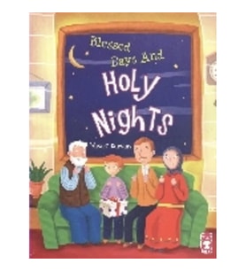 Blessed Days And Holy Nights