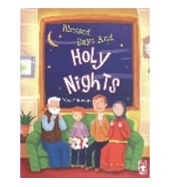 Blessed Days And Holy Nights