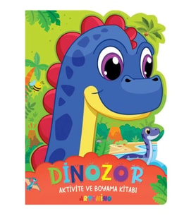 Dinozor - Aktivite ve Boyama Kitabı Serisi