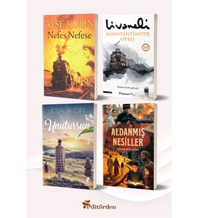 Nefes Nefese (Yazar: Ayşe Kulin) - Konstantiniyye Oteli (Yazar: Zülfü Livaneli) - Unutursun (Yazar: İclal Aydın) - Aldanmış Nesiller (Yazar: Aydın Mülayim)