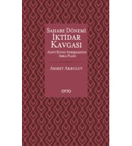 Sahabe Dönemi İktidar Kavgası - Alevi Sünni Ayrışmasının Arka Planı