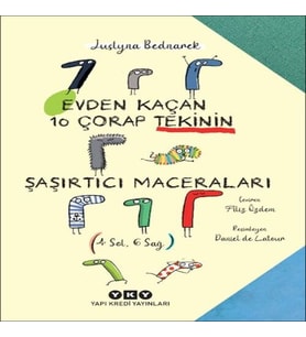 Evden Kaçan On Çorap Tekinin Şaşırtıcı Maceraları