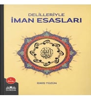 Delilleriyle İman Esasları