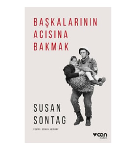 Başkalarının Acısına Bakmak