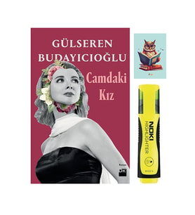 Camdaki Kız - Gülseren Budayıcıoğlu - Doğan Kitap - Sarı Fosforlu Kalem - Not Defteri Seti (Renksiz)