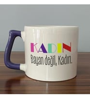 Kadın Bayan Değil Baskılı Kadınlar Günü Mor Kulplu D Kupa