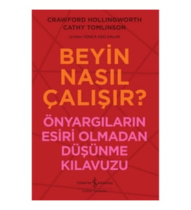 Beyin Nasıl Çalışır?