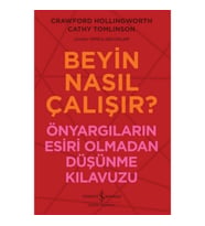 Beyin Nasıl Çalışır?