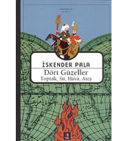 DÖRT GÜZELLER TOPRAK,SU,HAVA,ATEŞ - İSKENDER PALA - KAPI YAYINLARI