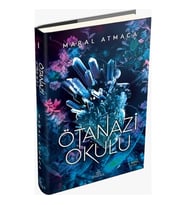 Ötanazi Okulu Maral Atmaca Ciltli Ephesus