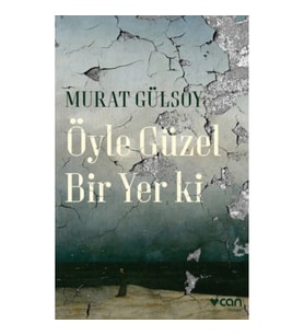 Öyle Güzel Bir Yer ki