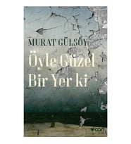 Öyle Güzel Bir Yer ki