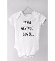 Hayat Gezince Güzel Kısa Kol Çıtçıtlı Bebek Body