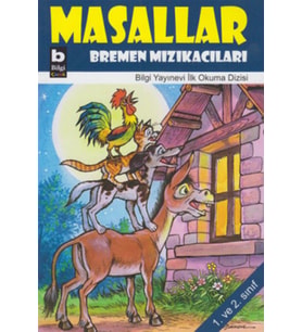 Bremen Mızıkacıları / Masallar