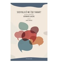 Sosyoloji Ne İşe Yarar?