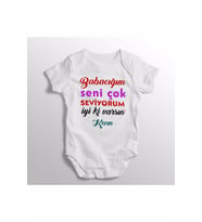 Babacığım Seni Çok Seviyorum Iyi Ki Varsın Kızın Baskılı Bebek Zıbını