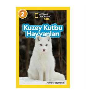 National Geographic Kids - Kuzey Kutbu Hayvanları Beta Kids
