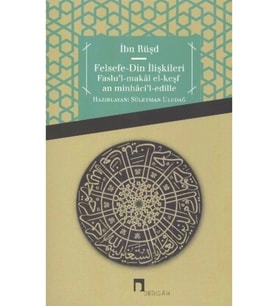 Felsefe Din İlişkileri Faslul Makalat İbn Rüşd S.Uludağ Dergah