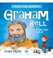 Nasıl Dahi Oldum? - Graham Bell - Telefon Dile Geldi