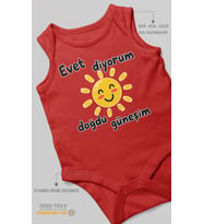 Evet diyorum doğdu güneşim Sıfır Kollu Bebek Zıbını %100 Pamuk