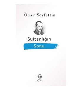 Sultanlığın Sonu