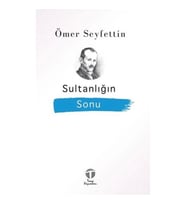 Sultanlığın Sonu