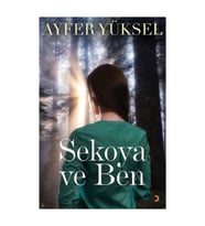 Sekoya ve Ben