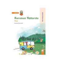 Karavan Yollarda - Rize Gözde Ertürk Kara Final Kültür Sanat Yayınları