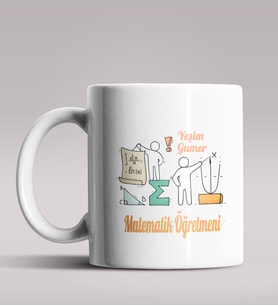 Kişiye Özel Matematik Öğretmeni Tasarımlı Beyaz Renk Kupa 10