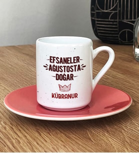 Kişiye Özel Efsaneler Ağustosta Doğar Türk Kahvesi Fincanı Doğum Günü Hediyesi (Pembe)