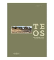 Teos - Inscriptions, Cults and Urban Fabric