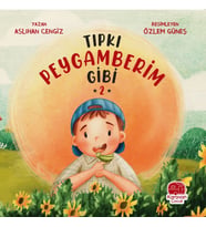 Tıpkı Peygamberim Gibi 2