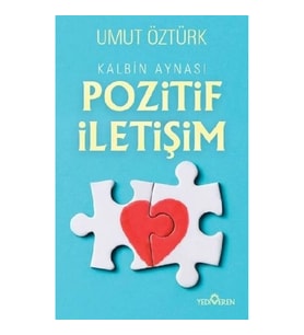 Kalbin Aynası Pozitif İletişim