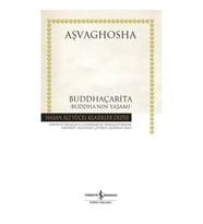 Buddhaçarita - Buddha'nın Yaşamı (Ciltli)