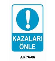 İŞ GÜVENLİĞİ UYARI LEVHASI 1 ADET PVC 21 X 29CM