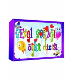 Sevgi Sokağı Öykü Dizisi (2, 3 ve 4. Sınıflar)
