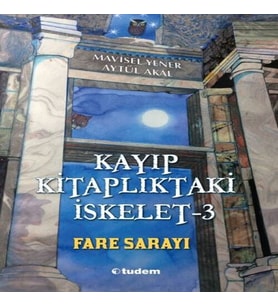 Kayıp lıktaki İskelet 3 - Fare Sarayı