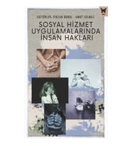 Sosyal Hizmet Uygulamalarında İnsan Hakları