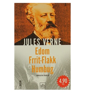 İthaki Jules Verne Kitaplığı 23 - Edom Frrit-Flakk Humbug