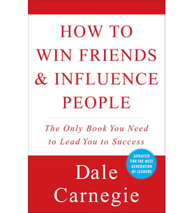 How To Win Friends And Influence People