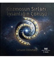 Kozmosun Sırları: İnsanlığın Çöküşü